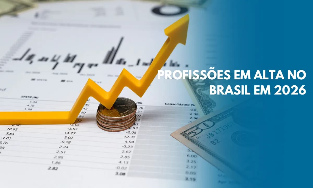 Profissões em Alta no Brasil em 2026: salários, mercado e como se preparar