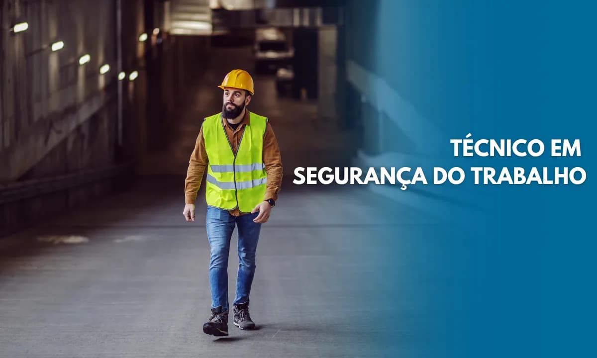 Técnico em Segurança do Trabalho