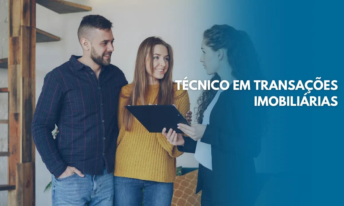 TÉCNICO EM TRANSAÇÕES IMOBILIÁRIAS