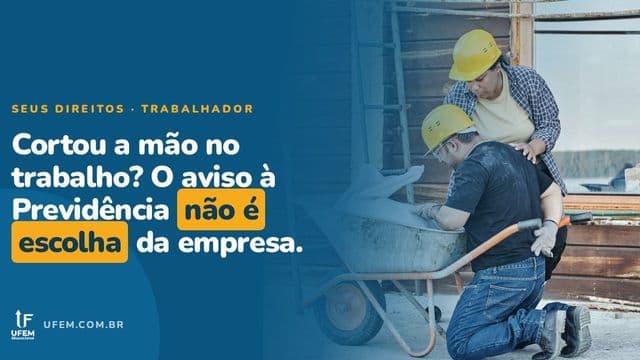 Acidente de trabalho: a empresa pode te mandar sozinho pro hospital e fingir que não houve nada?