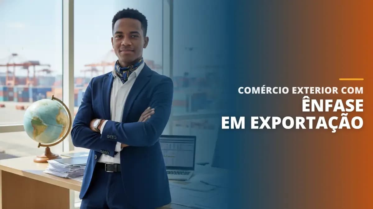 Comércio Exterior com Ênfase em Exportação