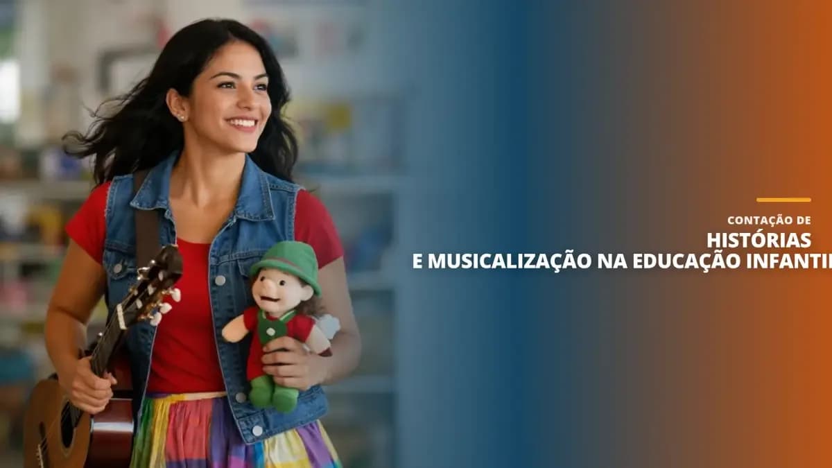 Contação de Histórias e Musicalização na Educação Infantil
