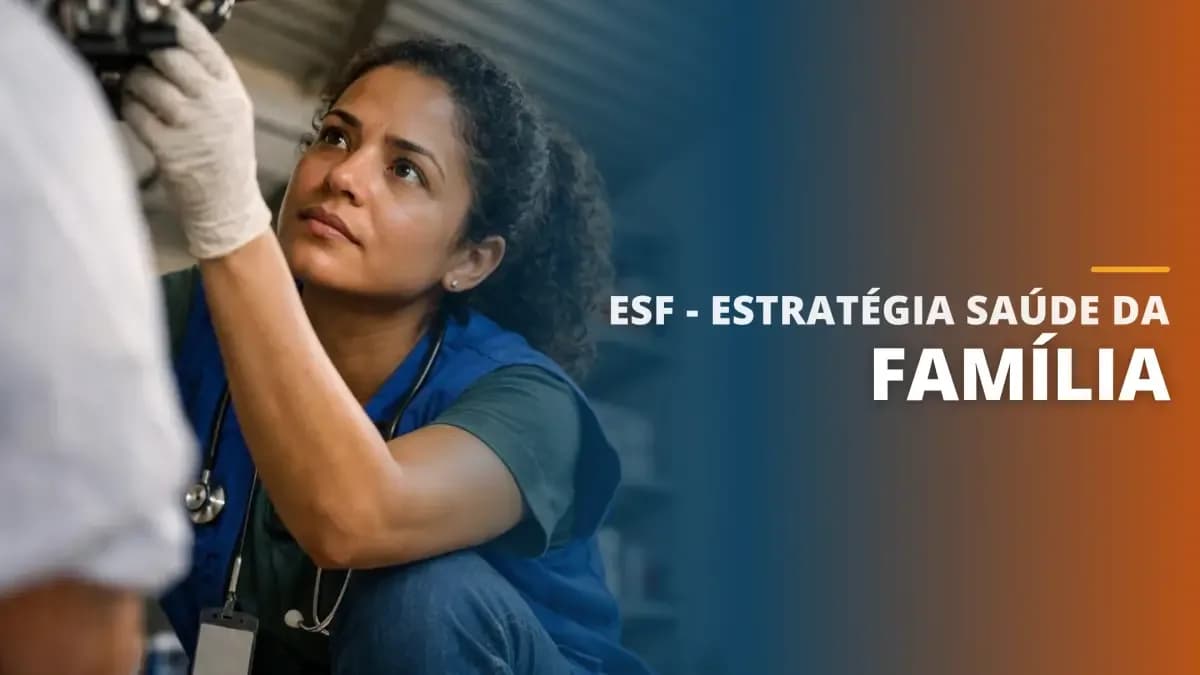 Esf - Estratégia Saúde da Família