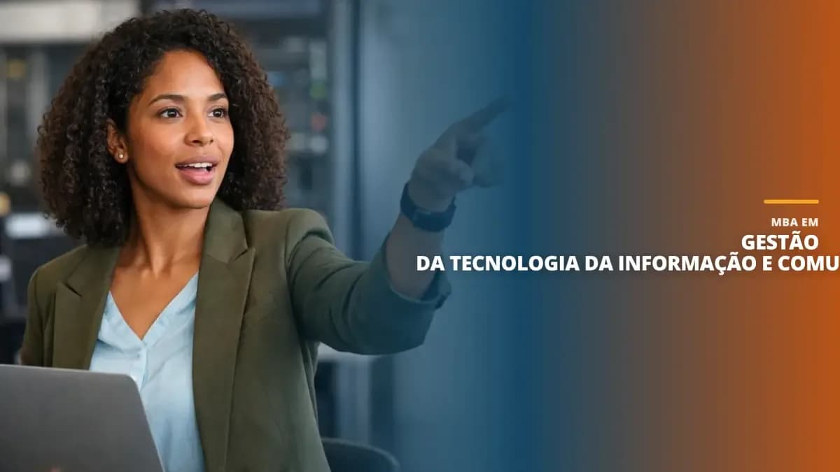 MBA em Gestão da Tecnologia da Informação e Comunicação
