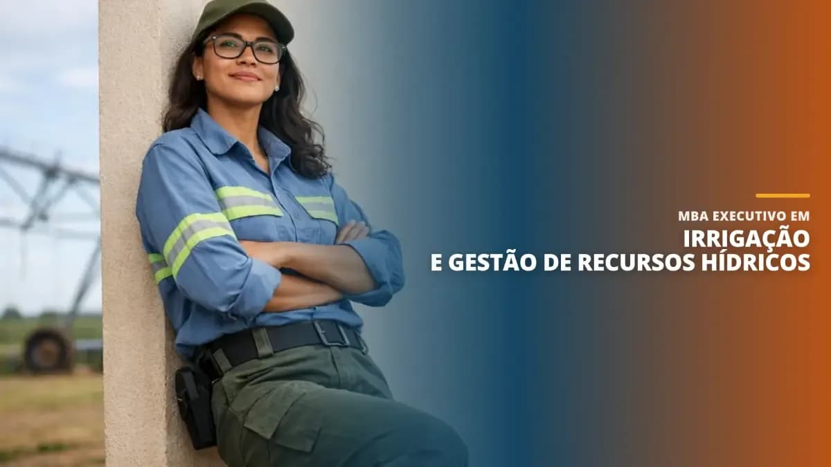 MBA Executivo em Irrigação e Gestão de Recursos Hídricos