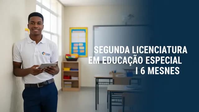 Segunda Licenciatura em Educação Especial I 6 meses