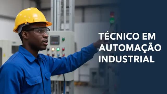 Técnico em Automação Industrial