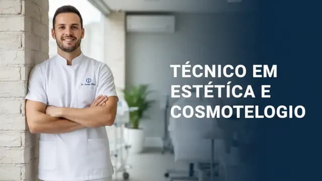 Técnico em Estética e Cosmetologia