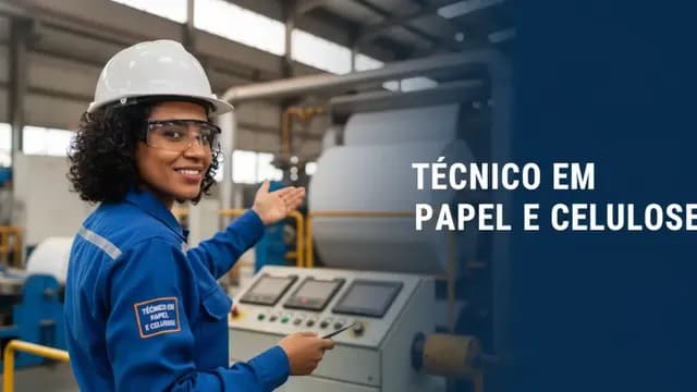 Técnico em Papel e Celulose