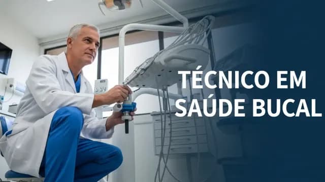 Técnico em Saúde Bucal