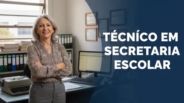 Técnico em Secretaria Escolar