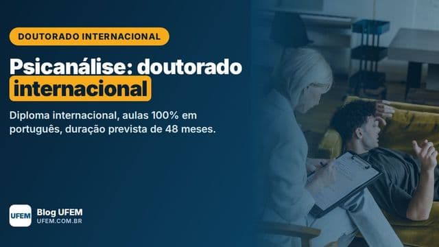 Doutorado em Psicanálise: diploma internacional em 48 meses, sem sair do Brasil