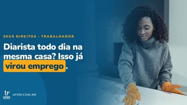 Diarista ou empregada doméstica: o que decide não é o nome, é quantos dias você vai