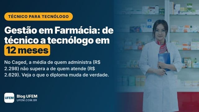 Gestora de farmácia de jaleco branco em frente a prateleiras de medicamentos, ilustrando o artigo Técnico para Tecnólogo em Gestão em Farmácia